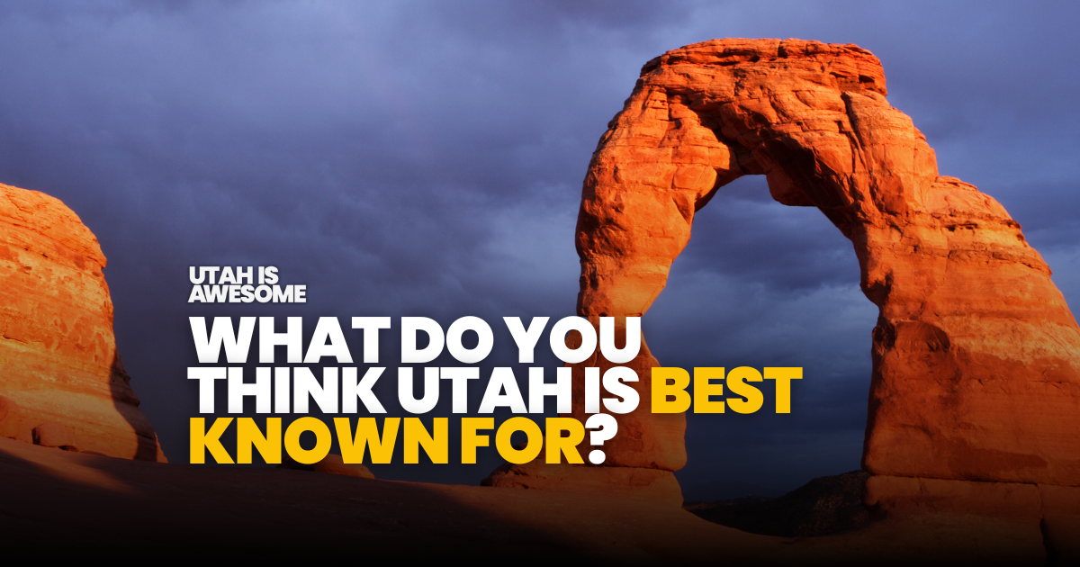 What is Utah best known for?