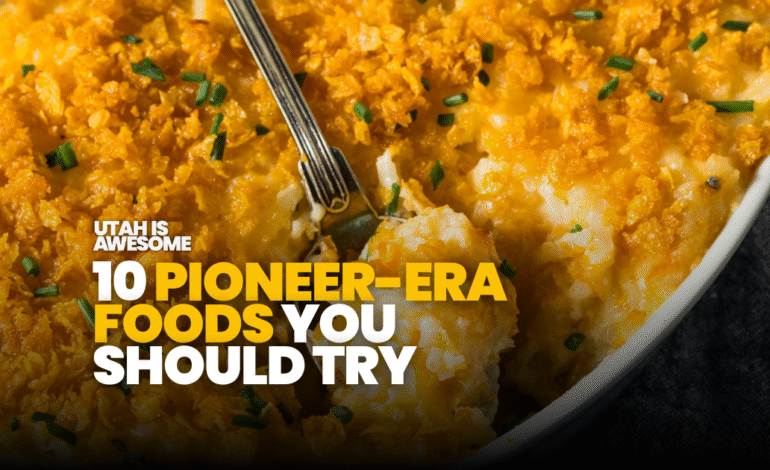 10 pioneer-era foods you should try