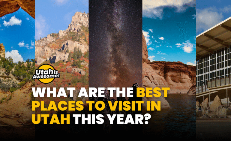 Best places to visit in Utah