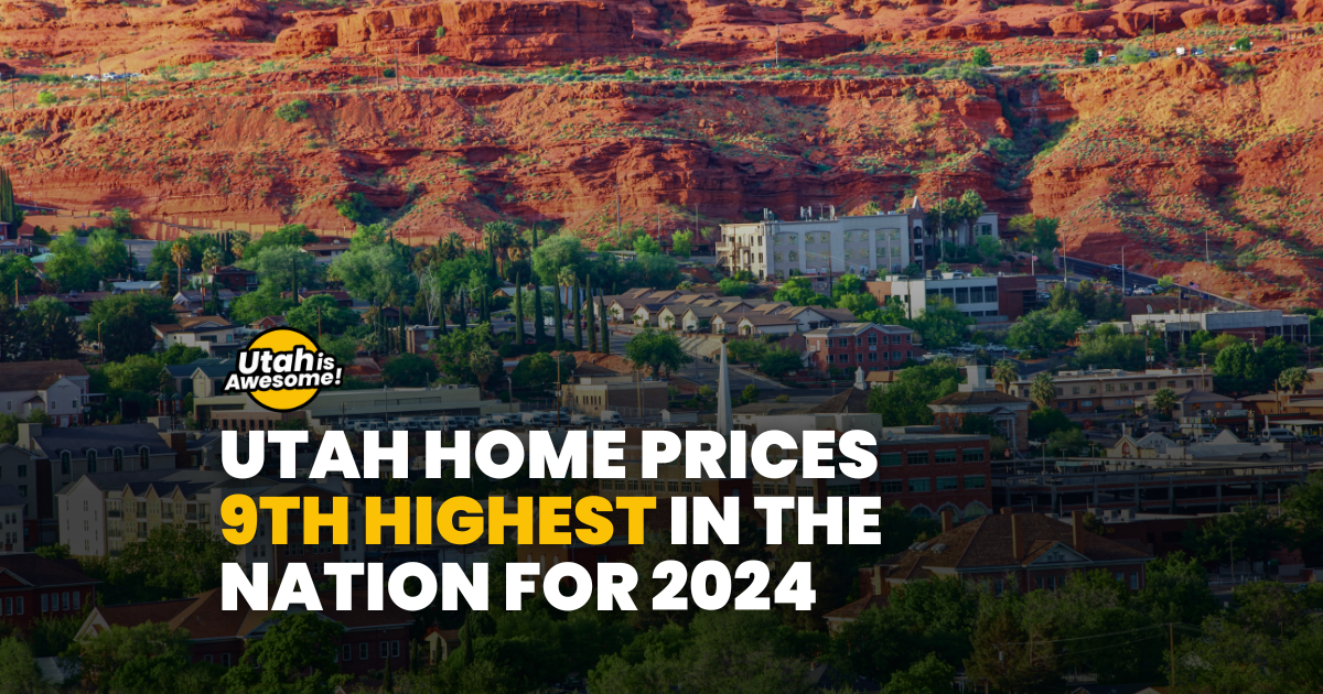 Utah Home Prices 9th Highest in the Nation for 2024